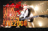 DVD『BOWWOW SUPER LIVE 2006』